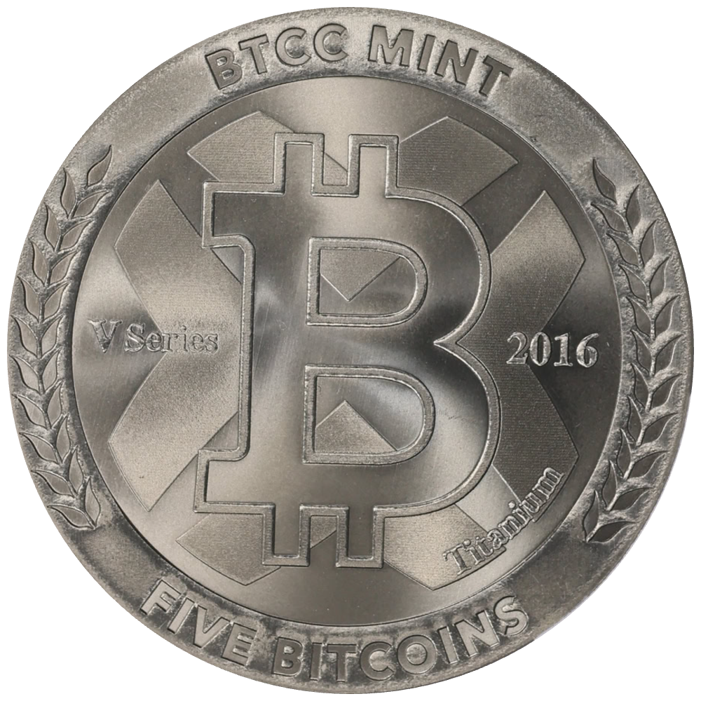 2016 Titanium V Series, Five Bitcoin