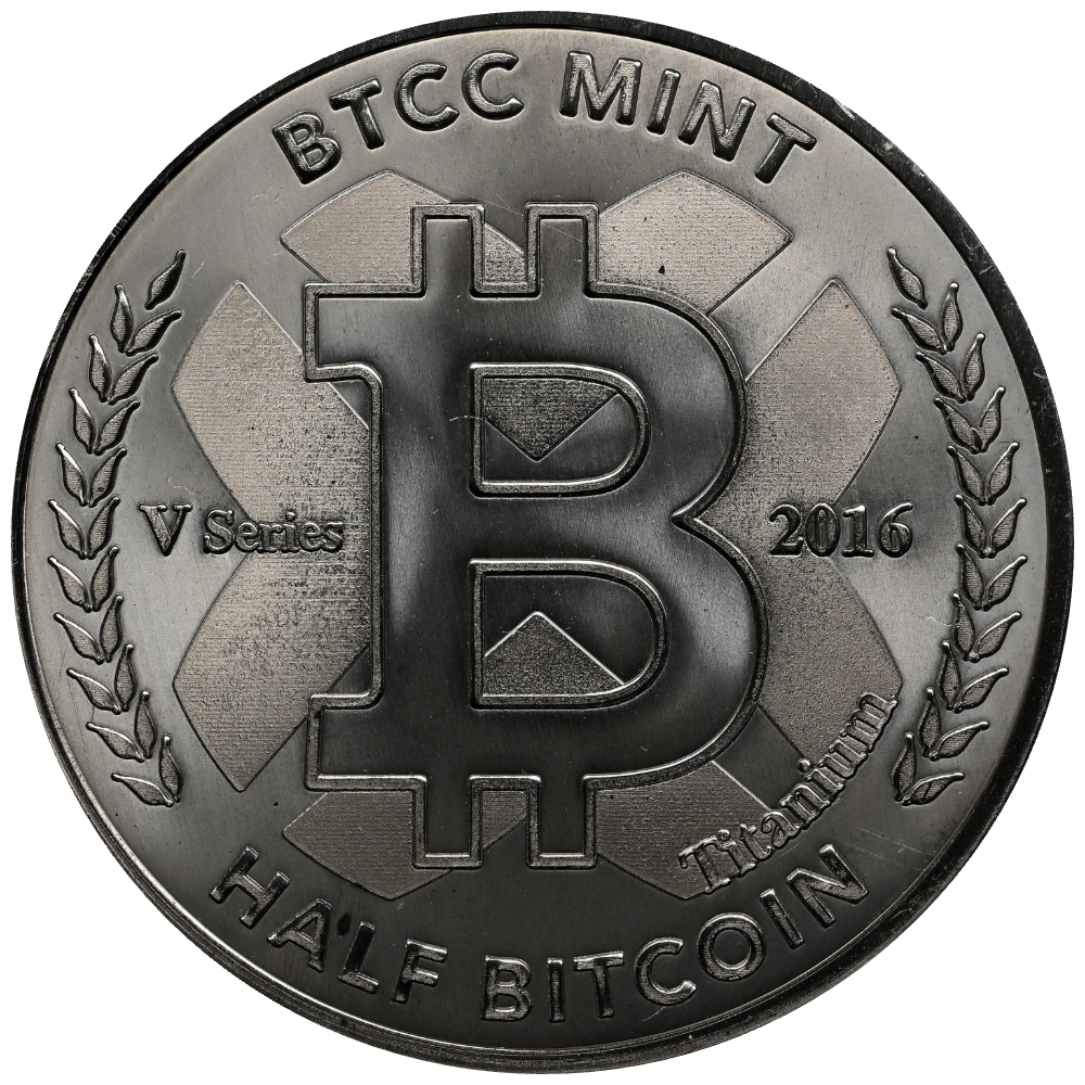 2016 Titanium V Series, Half Bitcoin